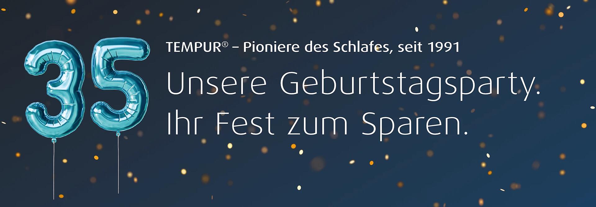 TEMPUR FEIERT JUBILÄUM - BIS ZU 35% SPAREN!