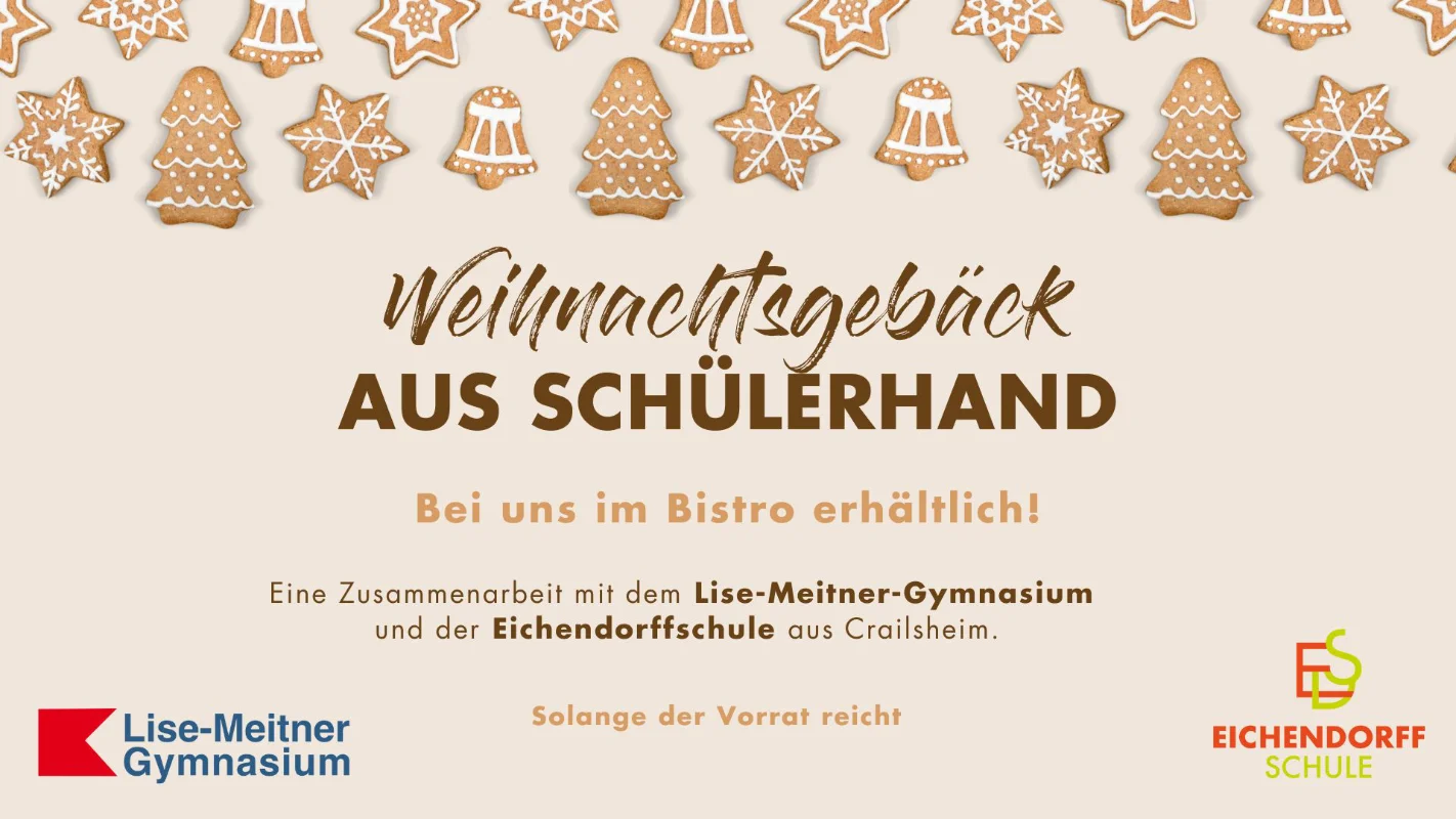 Infografik mit Weihnachtsgebäckmotiven und Hinweis auf selbstgebackenes Schülergebäck, erhältlich im Bistro in Kooperation zweier Schulen.