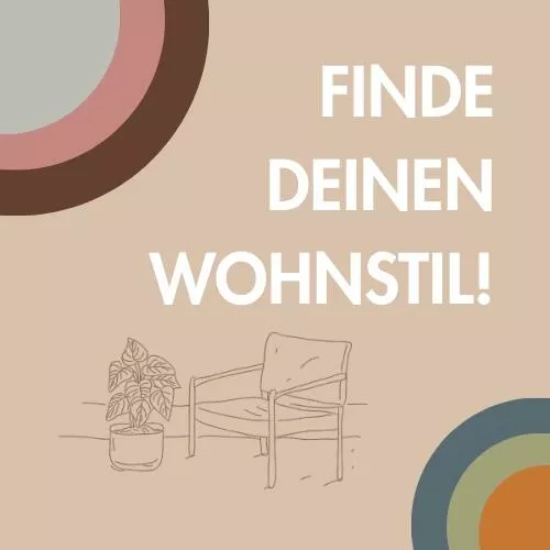 Grafischer Header mit Schriftzug „Finde deinen Wohnstil“, minimalistischer Illustration eines Stuhls und einer Pflanze sowie farbigen Kreiselementen in Beige, Braun und Grün