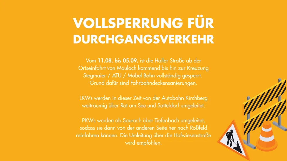 SPERRUNG DER HALLER STRAßE AUFGRUND VON DECKENERNEUERUNG