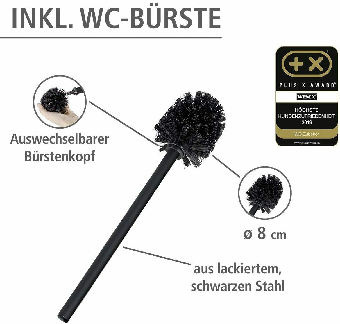 Inklusive WC-Bürste Frontalansicht einer schwarzen WC-Bürste aus lackiertem Stahl mit auswechselbarem Bürstenkopf, Ø 8 cm.