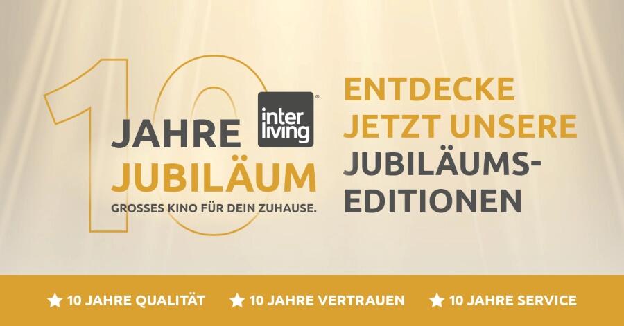 INTERLIVING FEIERT JUBILÄUM - ENTDECKEN SIE ALLE JUBILÄUMS-HIGHLIGHTS!